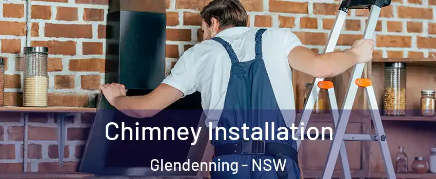 Chimney Installation Glendenning - NSW