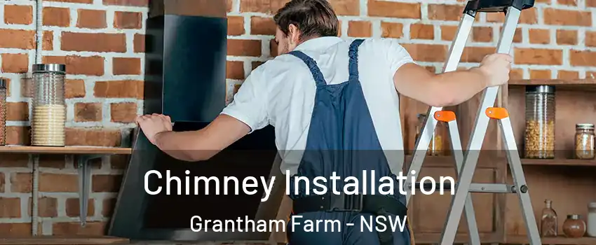 Chimney Installation Grantham Farm - NSW