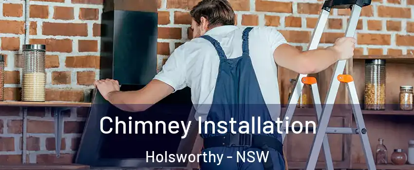 Chimney Installation Holsworthy - NSW