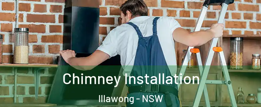 Chimney Installation Illawong - NSW