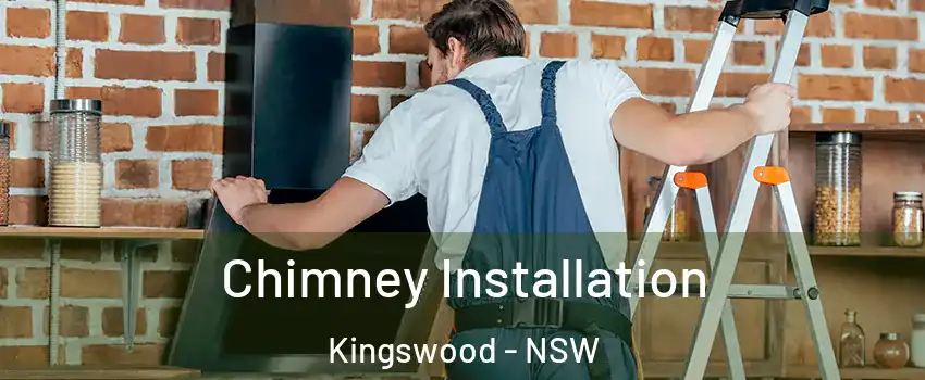 Chimney Installation Kingswood - NSW