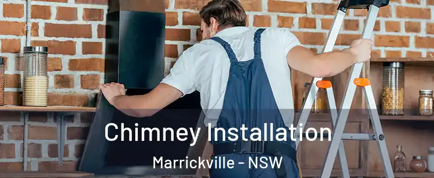 Chimney Installation Marrickville - NSW