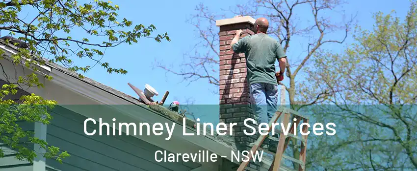 Chimney Liner Services Clareville - NSW