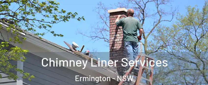Chimney Liner Services Ermington - NSW
