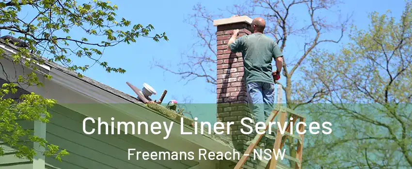 Chimney Liner Services Freemans Reach - NSW