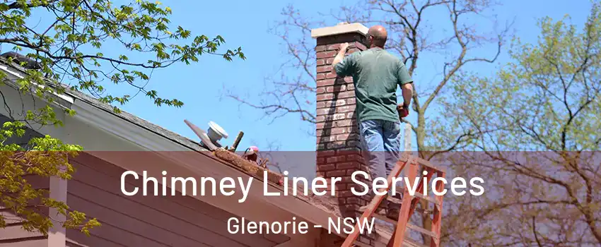 Chimney Liner Services Glenorie - NSW