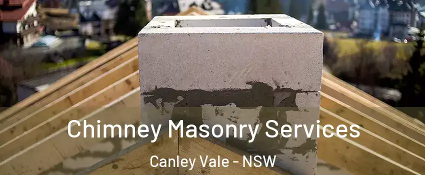 Chimney Masonry Services Canley Vale - NSW