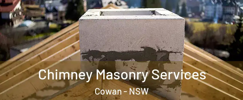 Chimney Masonry Services Cowan - NSW
