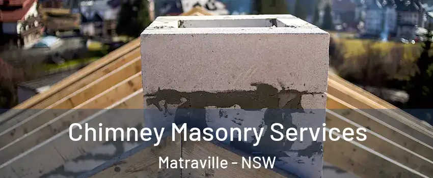 Chimney Masonry Services Matraville - NSW