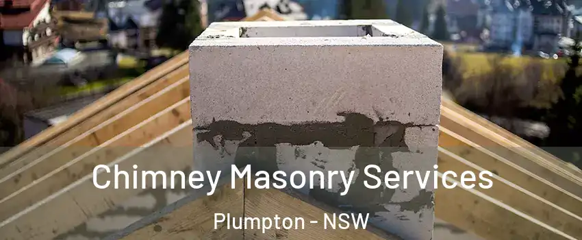 Chimney Masonry Services Plumpton - NSW