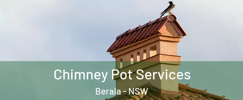 Chimney Pot Services Berala - NSW