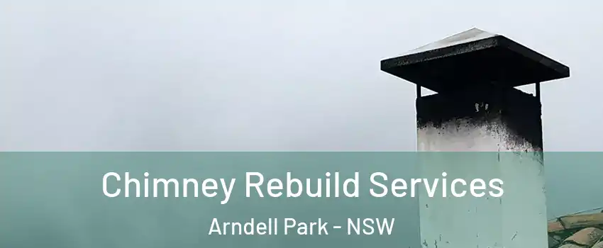 Chimney Rebuild Services Arndell Park - NSW