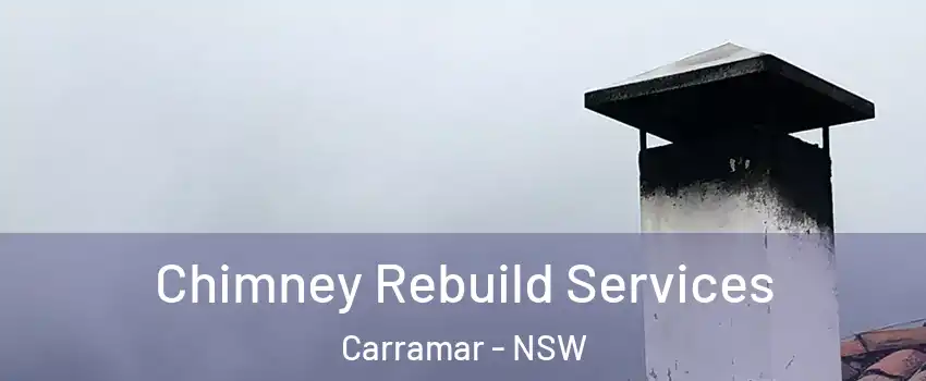 Chimney Rebuild Services Carramar - NSW