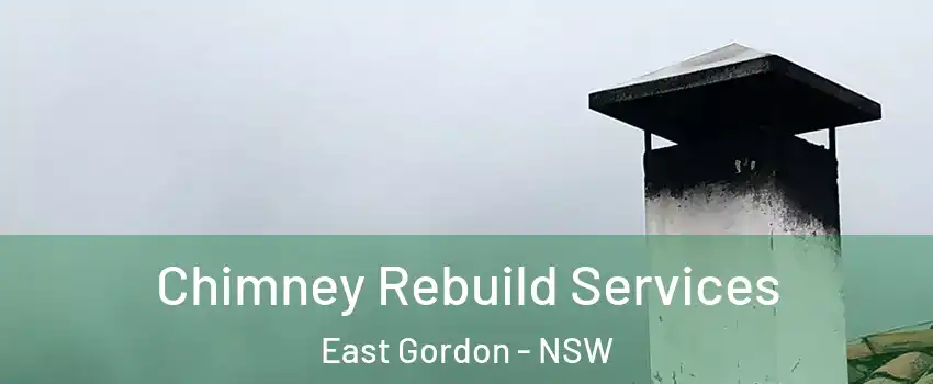 Chimney Rebuild Services East Gordon - NSW