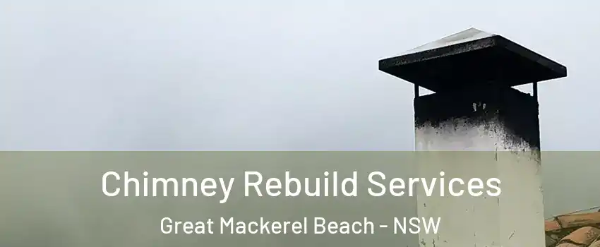 Chimney Rebuild Services Great Mackerel Beach - NSW