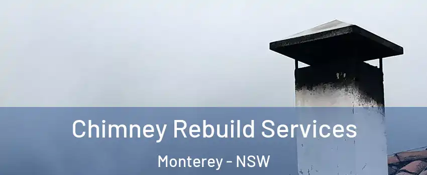 Chimney Rebuild Services Monterey - NSW