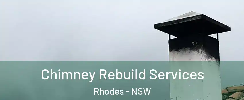 Chimney Rebuild Services Rhodes - NSW