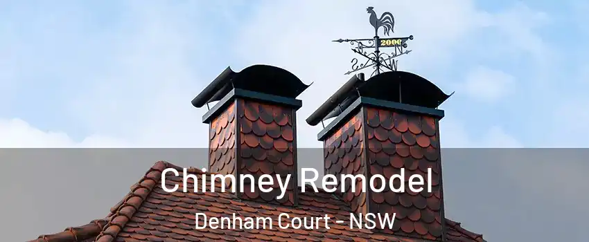 Chimney Remodel Denham Court - NSW