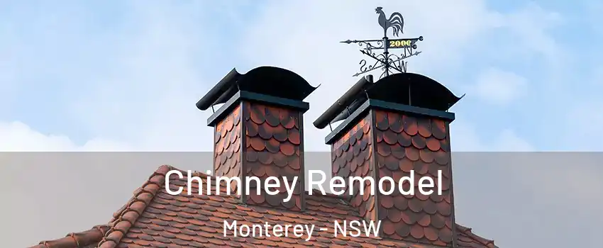 Chimney Remodel Monterey - NSW