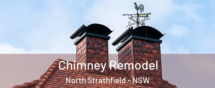Chimney Remodel North Strathfield - NSW