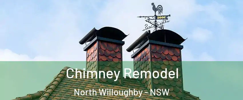 Chimney Remodel North Willoughby - NSW