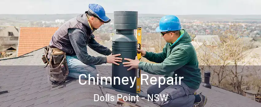 Chimney Repair Dolls Point - NSW