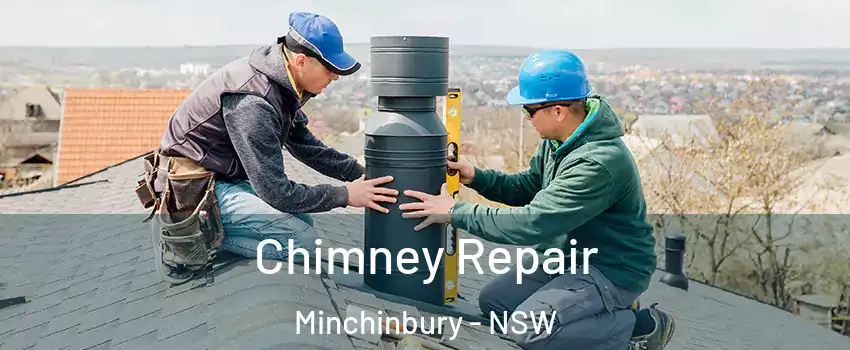 Chimney Repair Minchinbury - NSW