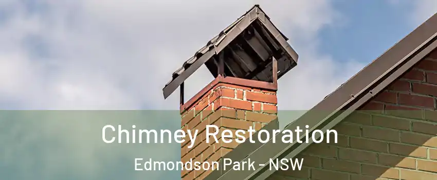 Chimney Restoration Edmondson Park - NSW