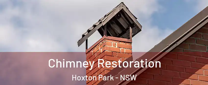 Chimney Restoration Hoxton Park - NSW