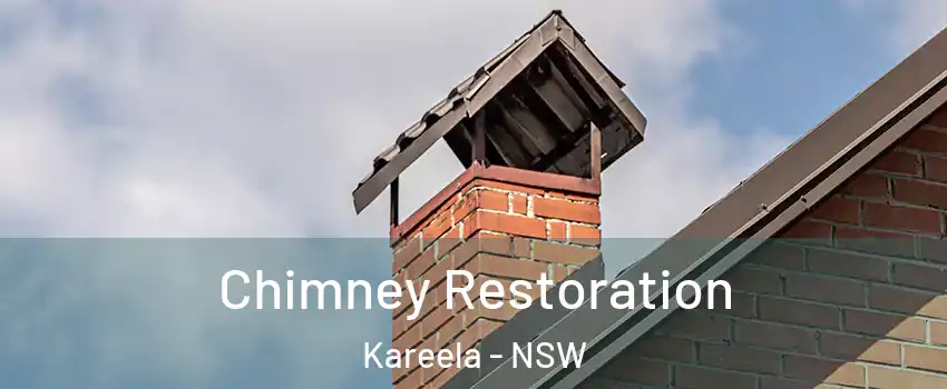 Chimney Restoration Kareela - NSW
