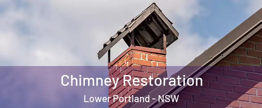 Chimney Restoration Lower Portland - NSW