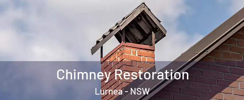 Chimney Restoration Lurnea - NSW