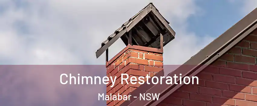 Chimney Restoration Malabar - NSW