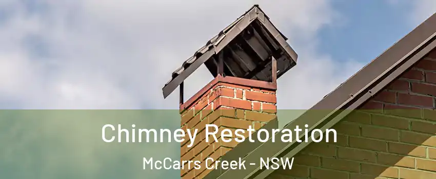 Chimney Restoration McCarrs Creek - NSW