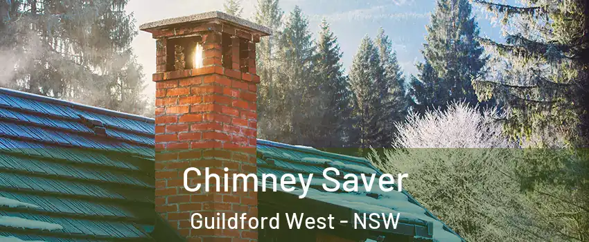 Chimney Saver Guildford West - NSW