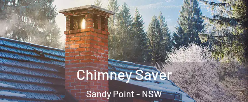 Chimney Saver Sandy Point - NSW