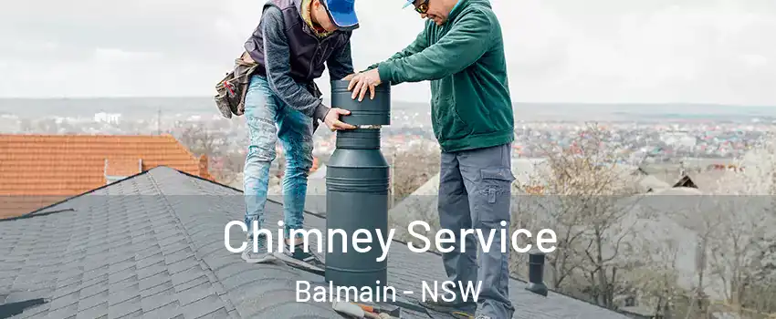 Chimney Service Balmain - NSW