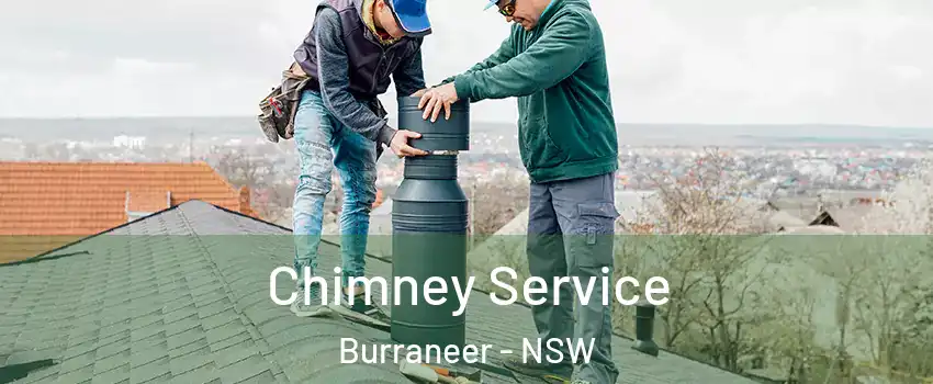 Chimney Service Burraneer - NSW