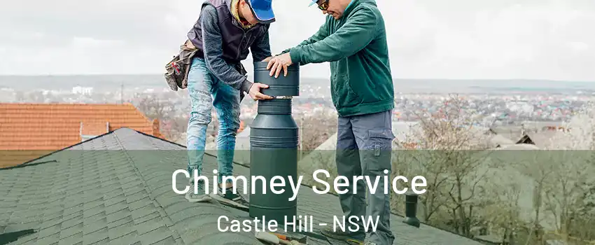 Chimney Service Castle Hill - NSW