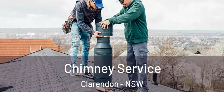 Chimney Service Clarendon - NSW