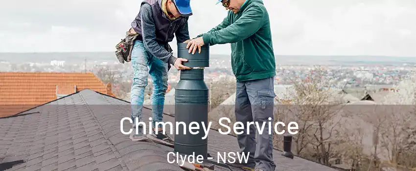 Chimney Service Clyde - NSW