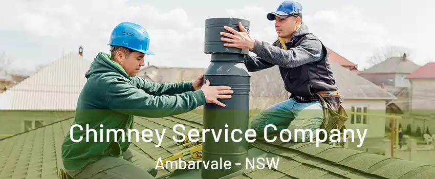 Chimney Service Company Ambarvale - NSW