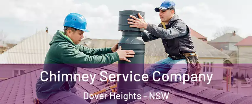 Chimney Service Company Dover Heights - NSW