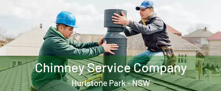 Chimney Service Company Hurlstone Park - NSW