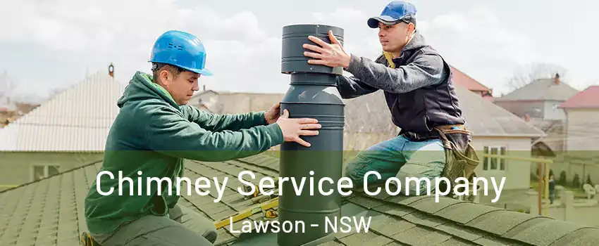Chimney Service Company Lawson - NSW