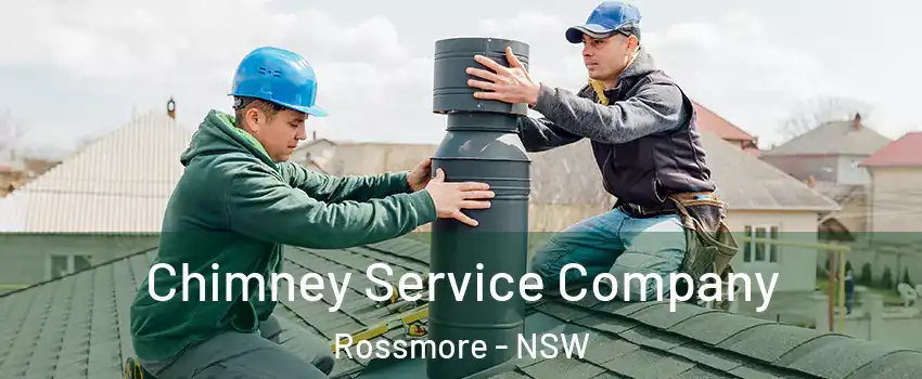 Chimney Service Company Rossmore - NSW