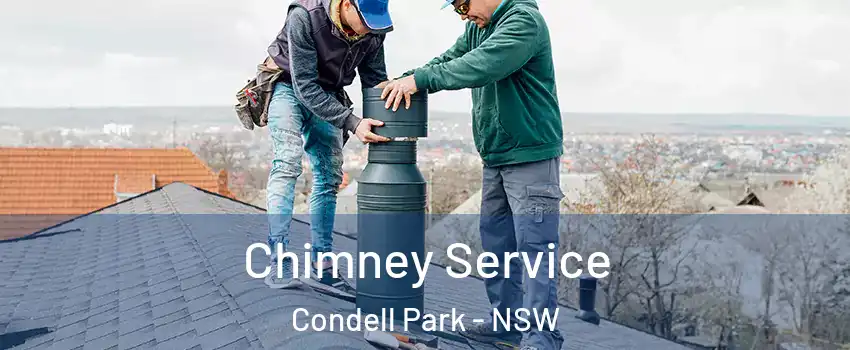 Chimney Service Condell Park - NSW