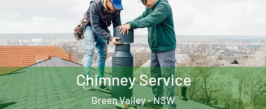 Chimney Service Green Valley - NSW
