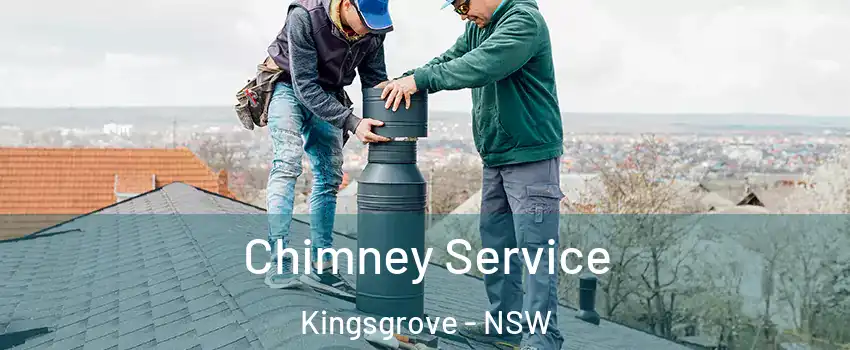 Chimney Service Kingsgrove - NSW