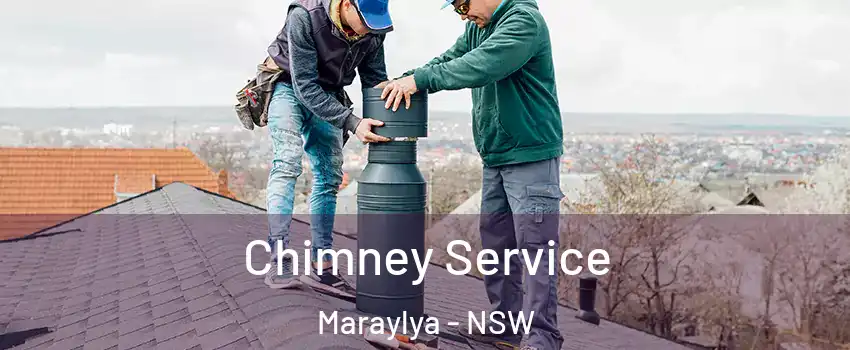 Chimney Service Maraylya - NSW